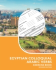 Image for Egyptian Colloquial Arabic Verbs : Exercise Book