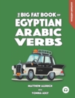Image for Big Fat Book of Egyptian Arabic Verbs