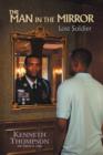 Image for The Man in the Mirror : Lost Soldier
