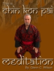 Image for This is Chin Kon Pai Meditation