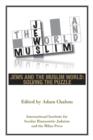 Image for Jews and the Muslim World: Solving the Puzzle