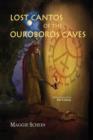 Image for Lost Cantos of the Orobouros Caves