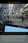 Image for The 20-Minute Networking Meeting - Executive Edition