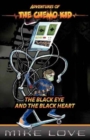 Image for Adventures of the Chemo Kid- Book One-The Black Eye and the Black Heart