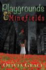 Image for Playgrounds &amp; Minefields