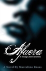 Image for Afuera : A Young Latino&#39;s Journey