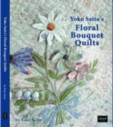 Image for Yoko Saito&#39;s Floral Bouquet Quilts
