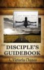 Image for Disciple&#39;s Guidebook