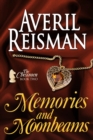 Image for Memories and Moonbeams, Book 2 of The Chessmen Series