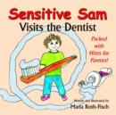 Image for Sensitive Sam visits the dentist