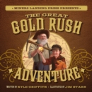 Image for The Great Gold Rush Adventure