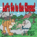 Image for Let&#39;s Go to the Circus