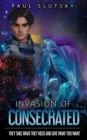 Image for Invasion of Consecrated