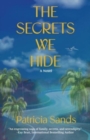 Image for The Secrets We Hide