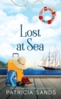 Image for Lost at Sea : A Standalone Novel