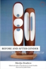 Image for Before and After Gender – Sexual Mythologies of Everyday Life