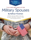 Image for The stars are lined up for military spouses  : federal jobs for military spouses through USAJOBS, Program S, NAF and Excepted Service