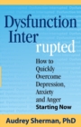 Image for Dysfunction Interrupted