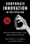 Image for Corporate Innovation in the Fifth Era : Lessons from Alphabet/Google, Amazon, Apple, Facebook, and Microsoft