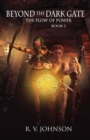 Image for Beyond The Dark Gate : Epic Fantasy Series The Flow of Power