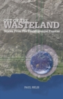 Image for Out of the Wasteland : Stories from the Environmental Frontier