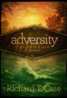 Image for Adversity: But There&#39;s Hope Ahead