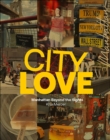 Image for CityLove  : Manhattan beyond the sights