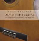 Image for Death of the Guitar