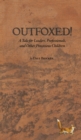 Image for Outfoxed!
