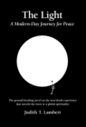 Image for The Light : A Modern-Day Journey for Peace
