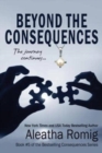 Image for Beyond the Consequences : Book 5 of the Consequences series
