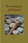 Image for An Imagery of Poems