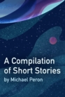 Image for A Compilation of Short Stories