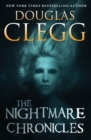 Image for The Nightmare Chronicles : Thirteen Tales of Horror and Suspense