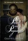 Image for Pulse and Prejudice : The Confession of Mr. Darcy, Vampire