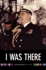 Image for I Was There: Memoirs of Fleet Admiral Leahy, 1940-1945