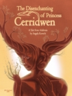 Image for Disenchanting of Princess Cerridwen: A Tale from Adalonia