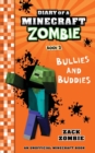 Image for Diary of a Minecraft Zombie, Book 2 : Bullies and Buddies