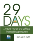 Image for 29 DAYS ... to Save Money and Achieve Financial Independence!
