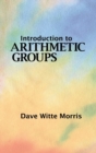Image for Introduction to Arithmetic Groups