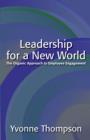 Image for Leadership for a New World: The Organic Approach to Employee Engagement