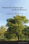 Image for Biomass Nut Production in Black Walnut