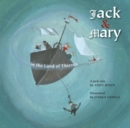 Image for Jack &amp; Mary in the Land of Thieves