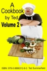 Image for Cookbook by Ted. Volume 2