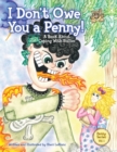 Image for I Don&#39;t Owe You a Penny!