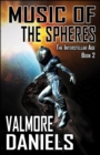 Image for Music of the Spheres (The Interstellar Age Book 2)