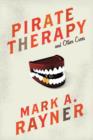 Image for Pirate Therapy and Other Cures