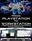 Image for From Playstation To Workstation