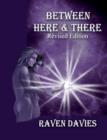 Image for Between Here &amp; There Revised Edition