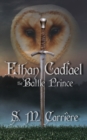 Image for Ethan Cadfael: The Battle Prince